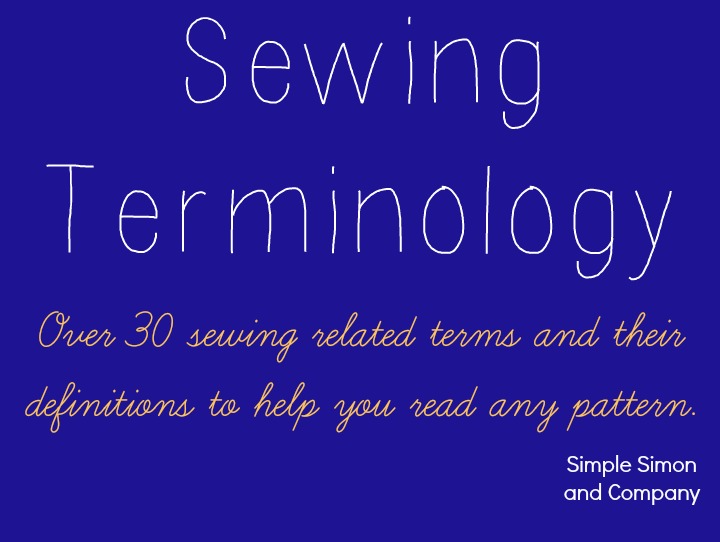 Sewing Language What I Wish I'd Known When I Started Sewing: Sewing Teminology (A mini ...